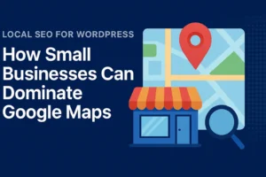 Why Local SEO Matters for Small Businesses